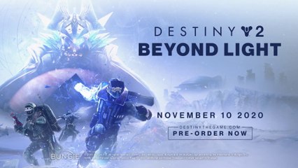 Destiny 2:Beyond Light - Launch Trailer  PS4