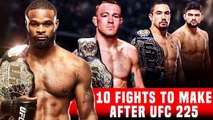 10 Fights To Make After UFC 225 _ Whittaker VS Romero 2