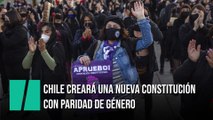 Chile creará una nueva Constitución con paridad de género
