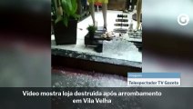 Vídeo mostra loja destruída após arrombamento em Vila Velha
