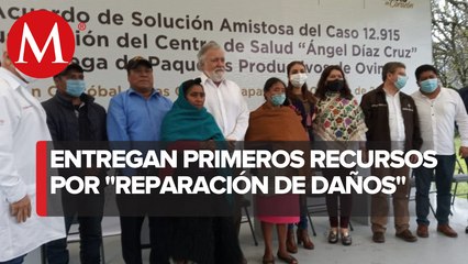 Segob hace primera entrega de recursos para reparación del daño en matanza de Acteal