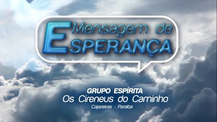 MENSAGEM DE ESPERANÇA 16/10/2020