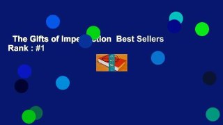 The Gifts of Imperfection  Best Sellers Rank : #1