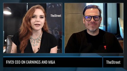 Five9 CEO on Inference Solutions Acquisition, Earnings and Stock Post-Pandemic