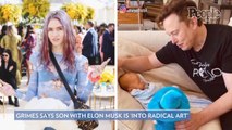 Grimes Reveals Her 5-Month-Old Son with Elon Musk Is 'Into Radical Art': 'He Just Actually Is'