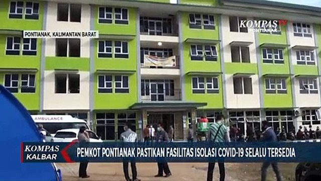 Pemkot Pastikan Fasilitas Isolasi Covid-19 di Pontianak Selalu Tersedia