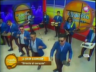 LA GRAN ASUNCIÓN - Ahora Que Te Vas (en la Wislla Popular) - VIENDO ES LA COSA 2019