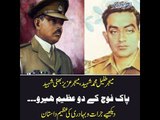Defense Day: Story of Pakistani War Heroes Major Aziz Bhatti Shaheed & Major Tufail Shaheed