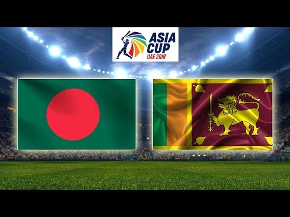 Asia Cup 2018: 1st Match | Bangladesh vs Sri Lanka | Sports Roundup Special