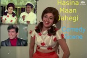 Shashi Kapoor Comedy Scene | Hasina Maan Jayegi (1968) | Shashi Kapoor | Babita Kapoor | Johnny Walker | Best Comedy Scene From Hasina Maan Jayegi