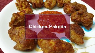 Yummy Chicken Pakoda __ Indian snack Recipe __ Life of Unity