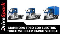 Mahindra Treo Zor Electric Three-Wheeler Cargo Vehicle | India Launch | All Details Explained