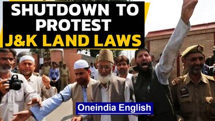 Kashmir shutdown call by Hurriyat | Protest against Land Laws | Oneindia News