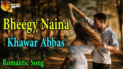 Bheegy Naina | Khawar Abbas | Romantic Song | HD Video
