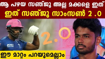 Sanju Samson 2.0 A Player To Watch Out For In The Coming Games | Oneindia Malayalam