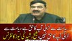 Sheikh Rasheed complete news conference today