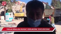 Orhan Sarıbal, yıkılan binalara ruhsat verilmesine tepki gösterdi