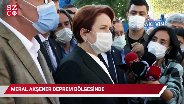 İYİ Parti Genel Başkanı Meral Akşener, deprem bölgesinde