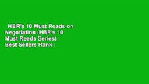 HBR's 10 Must Reads on Negotiation (HBR's 10 Must Reads Series)  Best Sellers Rank : #1