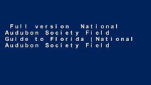 Full version  National Audubon Society Field Guide to Florida (National Audubon Society Field