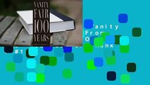 About For Books  Vanity Fair 100 Years: From the Jazz Age to Our Age  Best Sellers Rank : #1