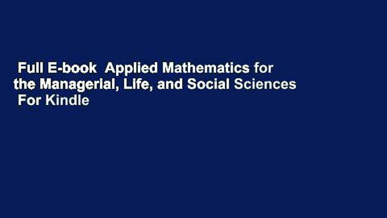Full E-book  Applied Mathematics for the Managerial, Life, and Social Sciences  For Kindle