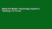 About For Books  Psychology Applied to Teaching  For Kindle