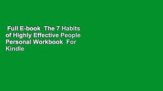Full E-book  The 7 Habits of Highly Effective People Personal Workbook  For Kindle