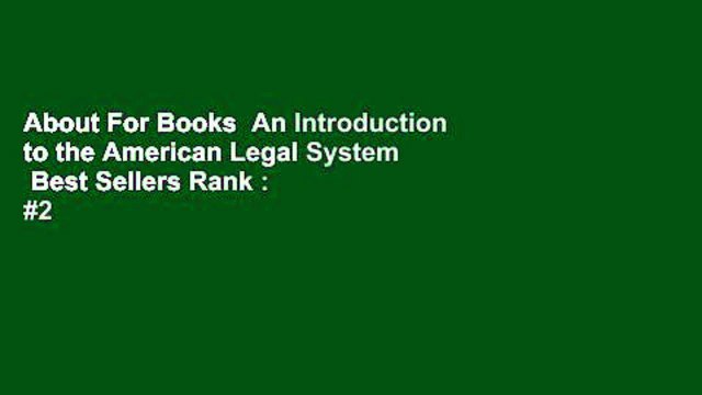 About For Books An Introduction to the American Legal System Best Sellers Rank : #2