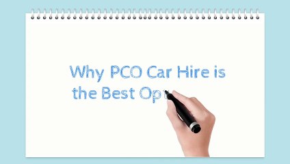 Why PCO Car Hire Is The Best Option For Safe Travel