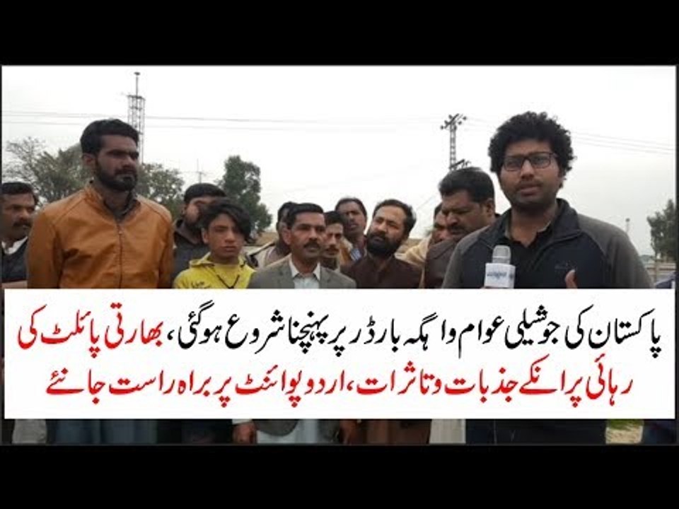 Huge Number of Pakistanis Reach Wahga border to witness Indian Pilot Release