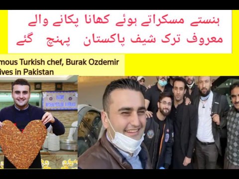 Turkish Chef Burak Ozdemir arrives in Pakistan | Burak Ozdemir chef