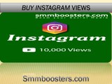Buy Instagram Video Views | Get Fast, Cheap, Real views on your Videos