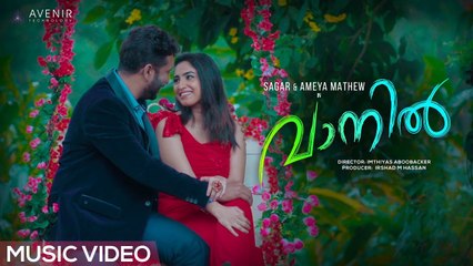 Vaanil Ft Sagar & Ameya Mathew | Prakash Alex | Imthiyas Aboobacker | Avenir Technology