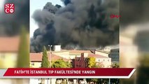 Fatih'te İstanbul Tıp Fakültesi'nin yeni binasında yangın