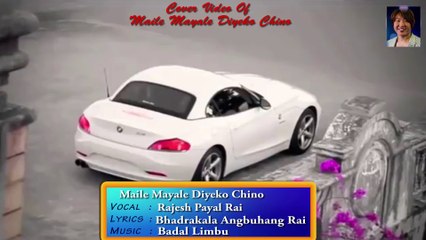 Maile Mayale Diyeko Chino (Cover Video )   by Rajesh Payal Rai