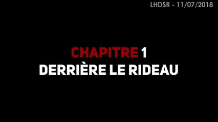 (LHDSR)  APPRENEZ À VOIR #1 - UN INITIÉ VOUS FAIT PASSER DERRIÈRE LE RIDEAU