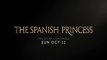 The Spanish Princess - Promo 2x05