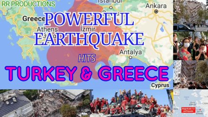 Earthquake in Turkey and Greece | 2020 | Izmir | Killing 27 | Tsunami