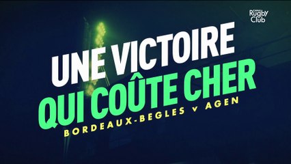 Bordeaux - Agen : une victoire qui coûte cher