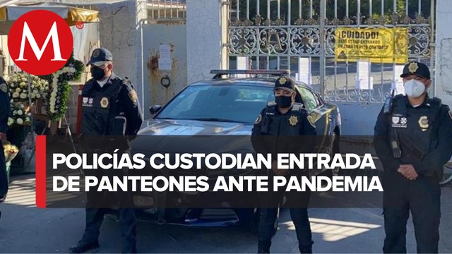 Operativos en panteones de CdMx ante cierre por Día de Muertos