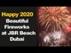 Happy 2020 - New Year Night Fireworks at JBR Beach in Dubai