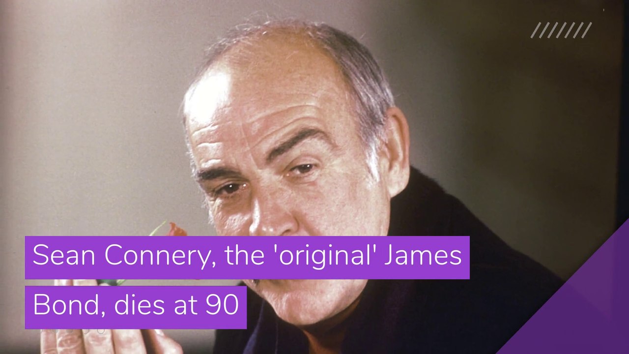 Sean Connery, the 'original' James Bond, dies a...