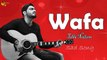 Wafa | Talha Nadeem | Sad Song | Gaane Shaane