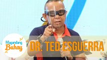 Dr. Ted Esguerra encourages everyone to follow proper safety protocol | Magandang Buhay