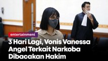 3 Hari Lagi, Vonis Vanessa Angel Terkait Narkoba Dibacakan Hakim