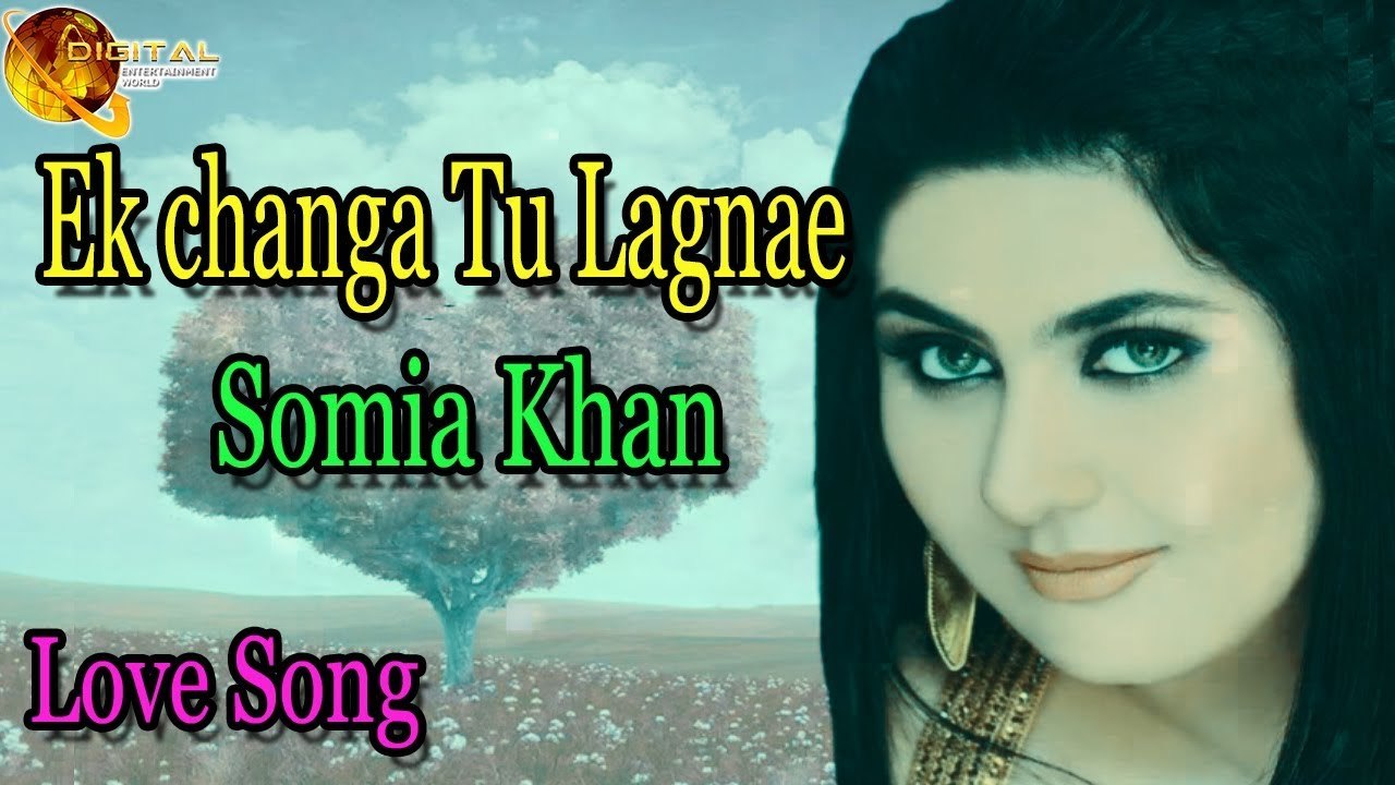 Ek Changa Tu Lagnae | Audio-Visual | Superhit | Somia Khan