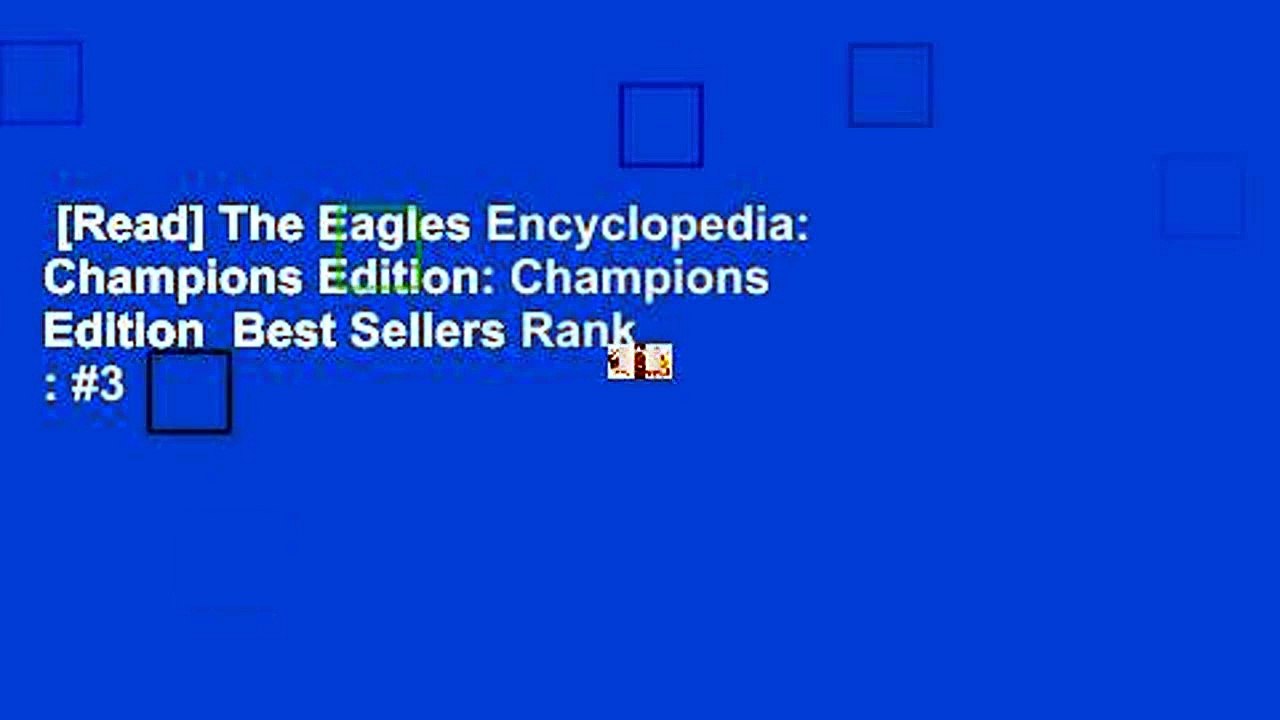 [Read] The Eagles Encyclopedia: Champions Edition: Champions Edition ...