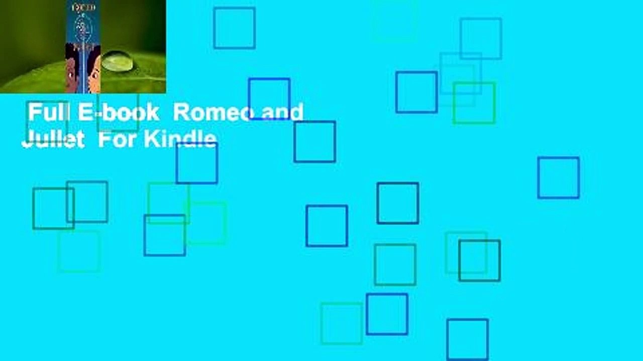Full E-book  Romeo and Juliet  For Kindle