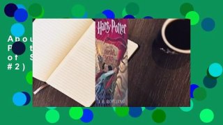 About For Books  Harry Potter and the Chamber of Secrets (Harry Potter, #2)  Review